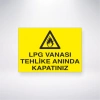 Lpg Vanası Tehlike Anında Kapatınız Sticker 20X28 Cm