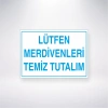 Lütfen Merdivenleri Temiz Tutalım Sticker 20X28 Cm