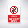 Lütfen Telefonunuzu Kapatın Sticker 20X28 Cm
