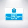 Makinayı Kullandıktan Sonra Temizle Sticker 20X28 Cm