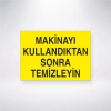 Makinayı Kullandıktan Sonra Temizleyin Sticker 20X28 Cm