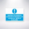 Makine Çalışırken Gereksiz Konuşmalar Yapmayın İşinizle İlgilenin Sticker 20X28 Cm