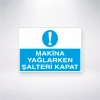 Makine Yağlarken Şalteri Kapat Sticker 20X28 Cm