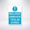 Malınızı Ambara Teslim Ediniz Sticker 20X28 Cm