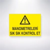 Manometreleri Sık Sık Kontrol Et Sticker 20X28 Cm