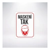 Maskeni Tak Sticker 20X28 Cm
