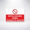 Montaj Sahasına Girmek Tehlikeli ve Yasaktır Sticker 20X28 Cm