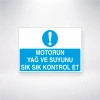 Motorun Yağ ve Suyunu Sık Sık Kontrol Et Sticker 20X28 Cm