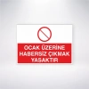 Ocak Üzerine Habersiz Çıkmak Yasaktır Sticker 20X28 Cm