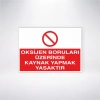 Oksijen Boruları Üzerinde Kaynak Yapmak Yasaktır Sticker 20X28 Cm