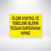 Ölçme Kontrol ve Temizleme İşlerini Tezgahı Durdurarak Yapınız Sticker 20X28 Cm