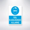 Özel İş Gözlüğünüzü Kullanınız Sticker 20X28 Cm