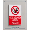 Özel Mülktür Girmek Yasaktır Sticker 20X28 Cm