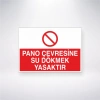 Pano Çevresine Su Dökmek Yasaktır Sticker 20X28 Cm