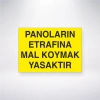 Panoların Etrafına Mal Koymak Yasaktır Sticker 20X28 Cm