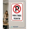 Park Etmek Yasaktır Sticker 20X28 Cm