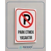 Park Etmek Yasaktır Sticker 20X28 Cm