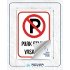 Park Etmek Yasaktır Sticker 20X28 Cm