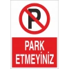 Park Etmeyiniz Sticker 20X28 Cm