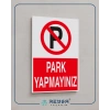 Park Yapmayınız Sticker 20X28 Cm