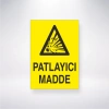 Patlayıcı Madde Sticker 20X28 Cm