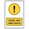 personel harici girmek yasaktır Sticker 20X28 Cm