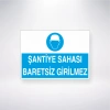 Şantiye Sahası Baretsiz Girilmez Sticker 20X28 Cm