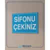 Sifonu Çekiniz Sticker 20X28 Cm