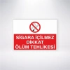Sigara İçilmez Dikkat Ölüm Tehlikesi Sticker 20X28 Cm