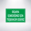 Sigara İçmediğiniz İçin Teşekkür Ederiz Sticker 20X28 Cm