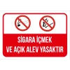 Sigara İçmek ve Açık Alev Yasaktır Sticker 20X28 Cm