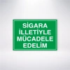 Sigara İlletiyle Mücadele Edelim Sticker 20X28 Cm