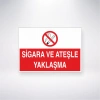 Sigara ve Ateşle Yaklaşma Sticker 20X28 Cm