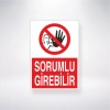 Sorumlu Girebilir Sticker 20X28 Cm