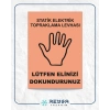 statik elektrik toplaraklama levhası Sticker 20X28 Cm
