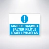 Tamirde Bakımda Şalteri Kilitle Uyarı Levhası As Sticker 20X28 Cm