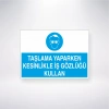 Taşlama Yaparken Kesinlikle İş Gözlüğü Kullan Sticker 20X28 Cm
