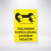 Taşlamanın Korkuluğunu Çıkartmak Yasaktır Sticker 20X28 Cm