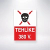 Tehlike 380 V. Sticker 20X28 Cm