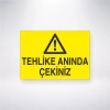 Tehlike Anında Çekiniz Sticker 20X28 Cm