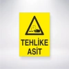 Tehlike Asit Sticker 20X28 Cm