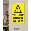 Tehlike Döner Aksam Sticker 20X28 Cm