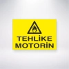 Tehlike Motorin Sticker 20X28 Cm
