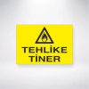 Tehlike Tiner Sticker 20X28 Cm