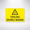 Tehlike Zehirli Madde Sticker 20X28 Cm