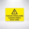 Tezgahın Topraklanmış Olmasına Önemle Dikkat Ediniz Sticker 20X28 Cm