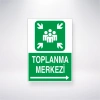 Toplanma Merkezi --> Sticker 20X28 Cm