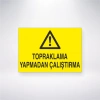 Topraklama Yapmadan Çalıştırma Sticker 20X28 Cm