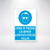 Torna ve Frezede Çalışırken Koruyucu Gözlük Kullan Sticker 20X28 Cm