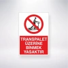Transpalet Üzerine Binmek Yasaktır Sticker 20X28 Cm